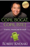 Copil bogat, copil istet Ed.4 - Robert T. Kiyosaki