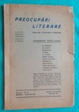 Revista Preocupari literare Nr 12 din 1942 Director Vladimir Streinu din cuprins Mihail Celarianu Constant Tonegaru Mihail Sadoveanu Tudor Vianu