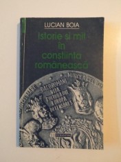 ISTORIE SI MIT IN CONSTIINTA ROMANEASCA de LUCIAN BOIA foto