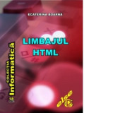 Limbajul HTML - Ecaterina Boarna