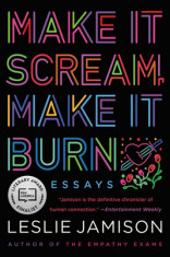 Make It Scream, Make It Burn: Essays foto