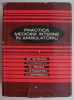 Practica Medicinii Interne Ambulatoriu - St. Suteanu, Carte Medicina Interna