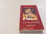 MIHAIL BULGAKOV CORESPONDENTA-JURNALE,RF10/4