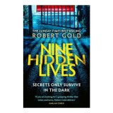 Nine Hidden Lives: 'if You're Looking for