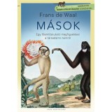 M&aacute;sok - Egy főemlőskutat&oacute; megfigyel&eacute;sei a t&aacute;rsadalmi nemről - Frans De Waal