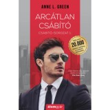 Arc&aacute;tlan cs&aacute;b&iacute;t&oacute; - Cs&aacute;b&iacute;t&oacute;-sorozat 1. - Anne L. Green