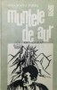 Muntele de Aur, Alexandru Mitru, 1974, Editura Turism, Coperta Brosata, Carte Copii Povesti