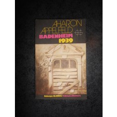AHARON APPELFELD - BADENHEIM 1939