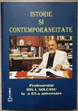 Istorie si Contemporaneitate - Mihai Iacobescu, Editura Junimea, 2008, Hardcover, 655 pagini