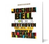 Joshua Bell conducts Beethoven Symphonies No. 4 &amp; 7 - Editura ***