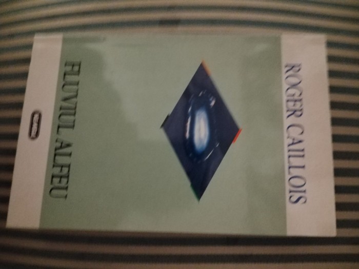 Roger Caillois Fluviul Alfeu
