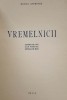 Mihail Steriade, VREMELNICII, București, 1924