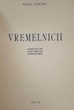 Mihail Steriade, VREMELNICII, București, 1924