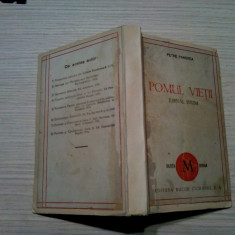 PETRE PANDREA - POMUL VIETII - Jurnal Intim 1944 - Editura Bucur Ciobanu, 221p.