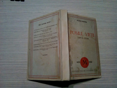 PETRE PANDREA - POMUL VIETII - Jurnal Intim 1944 - Editura Bucur Ciobanu, 221p. foto