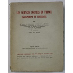 LES SCIENCES SOCIALES EN FRANCE , ENSEIGNEMENT ET RECHERCHE par R. ARON ...H. LEMAITRE , 1937 , EXEMPLAR SEMNAT DE TRAIAN HERSENI *