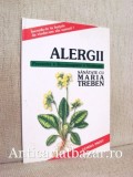 Alergii - Sanatate cu Maria Treben - Maria Treben - Carte Medicina Naturista