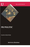 PR politic - Flaviu Calin Rus