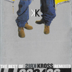 Caseta audio Kris Kross - The Best Of Kriss Kross - Remixed