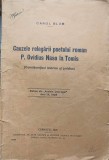 CAUZELE RELEGARII POETULUI ROMAN P. OVIDIUS NASO LA TOMIS-CAROL BLUM-238256