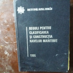 reguli pentru clasificarea si constructia navelor maritime registrul naval