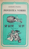 Povestea vorbii - Anton Pann