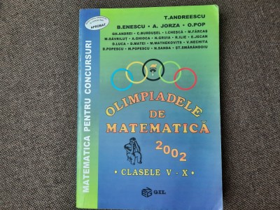 Olimpiadele de matematica 2002 CLASELE V-X TITU ANDREESCU/GH ANDREI 19/1 foto