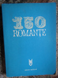 150 ROMANTE CULEGERE DE MIA BARBU EDITURA MUZICALA 1976