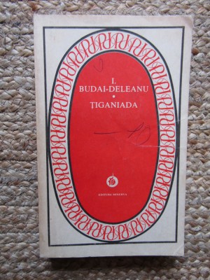TIGANIADA-I. BUDAI-DELEANU foto