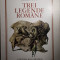 Tiberiu Utan - TREI LEGENDE ROMANE (editia 1990)