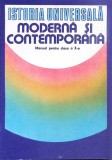 ISTORIE UNIVERSALA MODERNA SI CONTEMPORANA. MANUAL PENTRU CLASA A X-A-CAMIL MURESAN, VASILE VESA, VASILE CR-275184