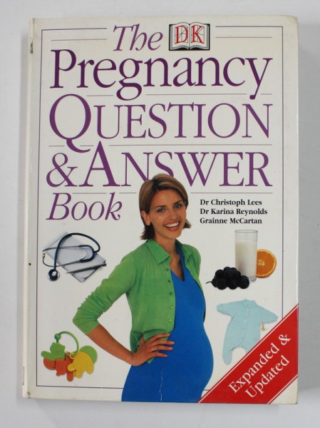 THE PREGNANCY QUESTION and ANSWER BOOK by Dr . CHRISTOPH LEES .. GRAINNE McCARTAN , 2003