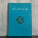 Anonim - Viața impersonală | misticism creștin, sine impersonal, cunoaștere de sine