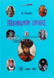 Cumpara ieftin Personalități Istorice (cu semnătura) - 2017 - N. Ciudin (G117)
