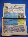 ziarul romania mare 13 aprilie 2001 - redactor sef corneliu vadim tudor , numar de paste
