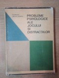 PROBLEME PSIHOLOGICE ALE JOCULUI SI DISTRACTIILOR de URSULA SCHIOPU , Bucuresti , 1970 * COPERTA PREZINTAMICI DEFECTE