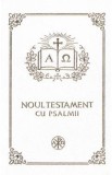 Noul Testament cu Psalmii. Coperta alba Ed.2025