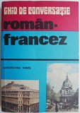 Ghid Conversatie Roman-Francez - Gheorghina Hanes - Curs Limba Franceza, Incepatori, Avansati