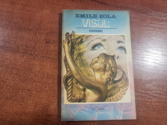 Visul de Emile Zola