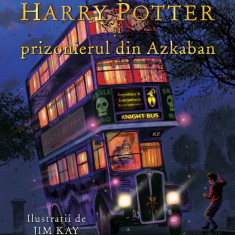 Harry Potter și prizonierul din Azkaban #3, ediție ilustrată - J.K. Rowling