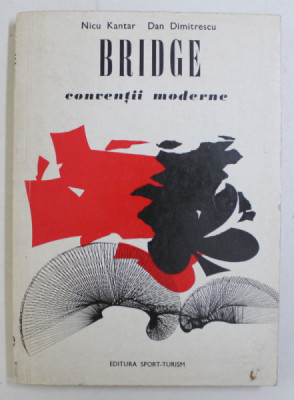 BRIDGE , CONVENTII MODERNE de NICU KANTAR si DAN DIMITRESCU , 1976 foto