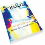 Hrisca &amp; Masala | Sorin Hadarca