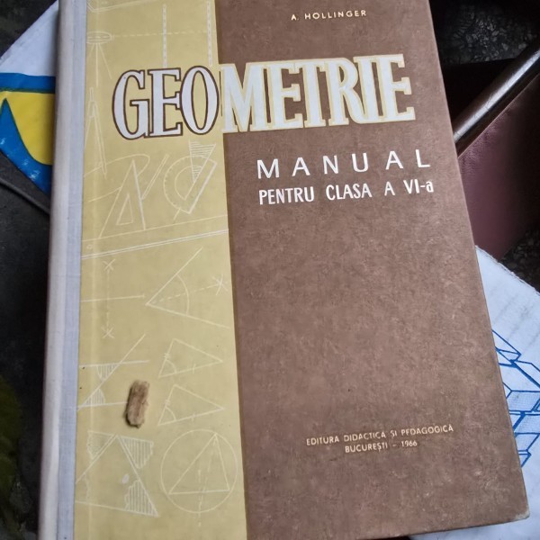 Geometrie manual pentru clasa a VI-a - A. Hollinger