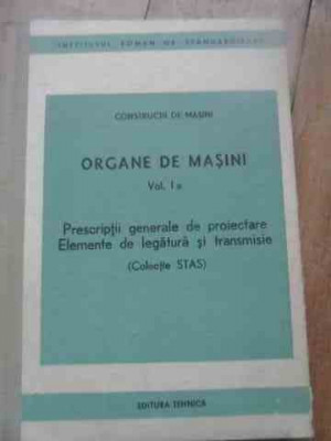 Organe De Masini Vol.1 A Prescriptii Generale De Proiectare E - Necunoscut ,527379 foto