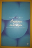 Pema Chodron - &Icirc;mpăcarea cu noi &icirc;nșine * Cum sa acceptam incertitudinea si schimbarea