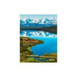 The Parklands: Trails and Secrets from the National Parks of the United States