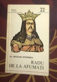 Radu de la Afumati : (1522-1529) / Nicolae Stoicescu DV 22