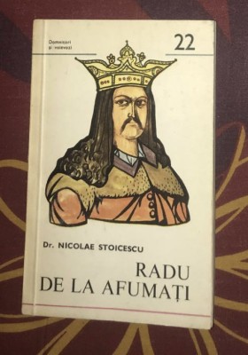 Radu de la Afumati : (1522-1529) / Nicolae Stoicescu DV 22 foto