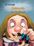 Ce ne invata Calatoriile lui Guliver - For You