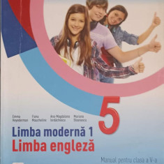 LIMBA MODERNA 1. LIMBA ENGLEZA. MANUAL PENTRU CLASA A V-A-EMMA HEYEDERMAN SI COLAB.